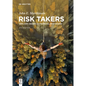 Risk Takers: Uses and Abuses of Financial Derivatives, Fourth Edition - Paperback
