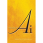 The Collected Poems of AI - Hardcover