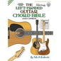 The Left-Handed Guitar Chord Bible: Standard Tuning 3,024 Chords - Hardcover