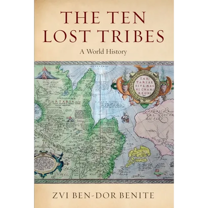 The Ten Lost Tribes: A World History - Paperback
