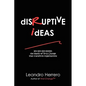 Disruptive Ideas - Paperback