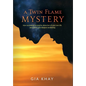 A Twin Flame Mystery - Hardcover