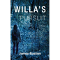 Willa's Pursuit - Paperback