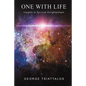 One with Life: Insights to Spiritual Enlightenment - Paperback