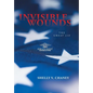 Invisible Wounds: The Great Lie - Hardcover