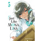 Just Like Mona Lisa 05 - Paperback