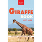 Giraffes The Ultimate Giraffe Book for Kids: An Interactive Wildlife Discovery Guide with Fun Facts, Species Photos, Engaging Quizzes, and Word Search - Hardcover