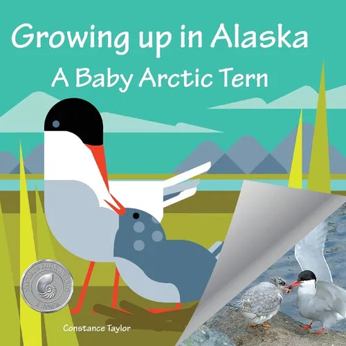 Growing up in Alaska: A Baby Arctic Tern - Paperback