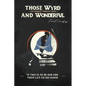 Those Wyrd and Wonderful - Paperback
