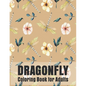 Dragonfly Coloring Book for Adults: Gorgeous Magical Wonderful, Dragonflies - Paperback