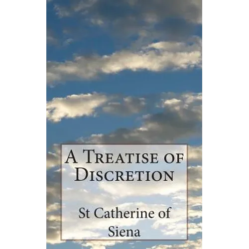 A Treatise of Discretion - Paperback