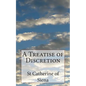 A Treatise of Discretion - Paperback