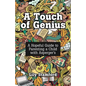 A Touch of Genius: A Hopeful Guide to Parenting a Child with Asperger's - Paperback