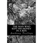 The Man Who Kept His Money In A Box - Paperback