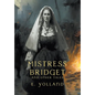 Mistress Bridget and Other Tales - Hardcover