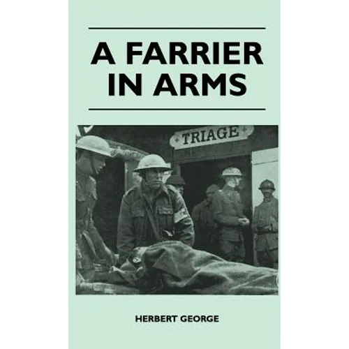 A Farrier In Arms - Hardcover