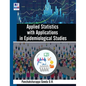 Applied Statistics with Applications in Epidemiological Studies - Hardcover
