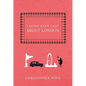 I Never Knew That about London - Hardcover