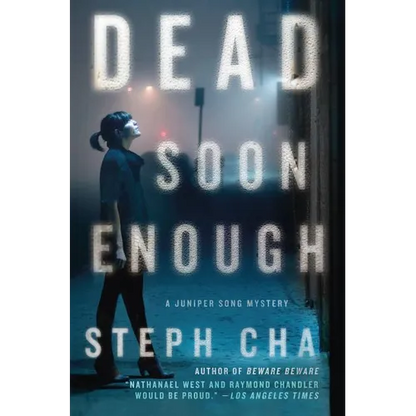 Dead Soon Enough: A Juniper Song Mystery - Hardcover