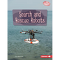 Search and Rescue Robots - Paperback