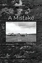 A Mistake - Paperback