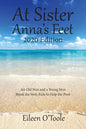At Sister Anna's Feet: An Old Nun and a Young Nun - Paperback
