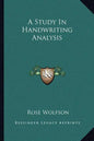 A Study in Handwriting Analysis - Paperback