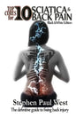 Top Ten Cures for Sciatica and Back Pain: B/W EDITION: The definitive guide to fixing back injury - Paperback