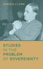 Studies in the Problem of Sovereignty (1917) - Hardcover