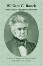 William C. Bouck: New York's Farmer Governor - Paperback
