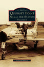Quonset Point Naval Air Station Volume II - Hardcover