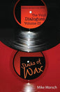 The Vinyl Dialogues Volume III: Stacks of Wax - Paperback