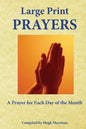 Large Print Prayers: A Prayer for Each Day of the Month - Paperback