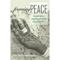 Framing Peace: Thinking about and Enacting Curriculum as Radical Hope - Paperback
