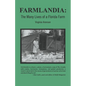Farmlandia: The Many Lives of a Florida Farm - Paperback