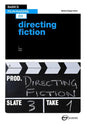 Basics Film-Making 03: Directing Fiction - Paperback