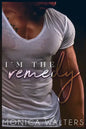 I'm The Remedy - Paperback