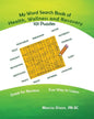 My Word Search Book On Health, Wellness and Recovery - Paperback