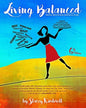 Living Balanced: Healthy Mind & Body Reference Guide 6th Edition - Paperback