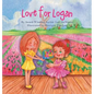 Love for Logan - Hardcover