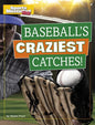 Baseball's Craziest Catches! - Hardcover