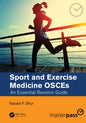 Sport and Exercise Medicine Osces: An Essential Revision Guide - Paperback