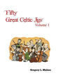 Fifty Great Celtic Jigs - Paperback