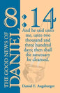 The Good News of Daniel 8: 14 - Paperback