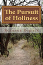 The Pursuit of Holiness: Pursuing God - Paperback