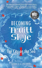 Becoming Truitt Skye: Book 1: The City on the Sea - Paperback