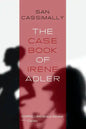 The Case Book of Irene Adler: The Irene Adler Trilogy - Paperback