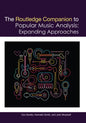 The Routledge Companion to Popular Music Analysis: Expanding Approaches - Paperback