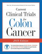 Current Clinical Trials for Colon Cancer: The USA Directory of New Drugs, Therapies, and Treatment Options - Paperback