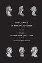 The Coinage of Roman Empresses: Volume I, Denarii, Antonia Minor - Didia Clara - Paperback